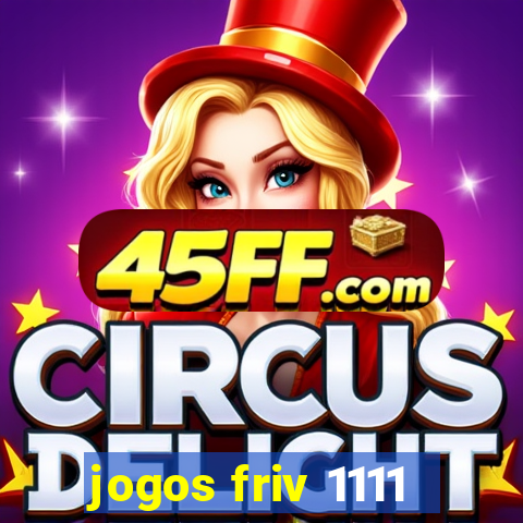 jogos friv 1111